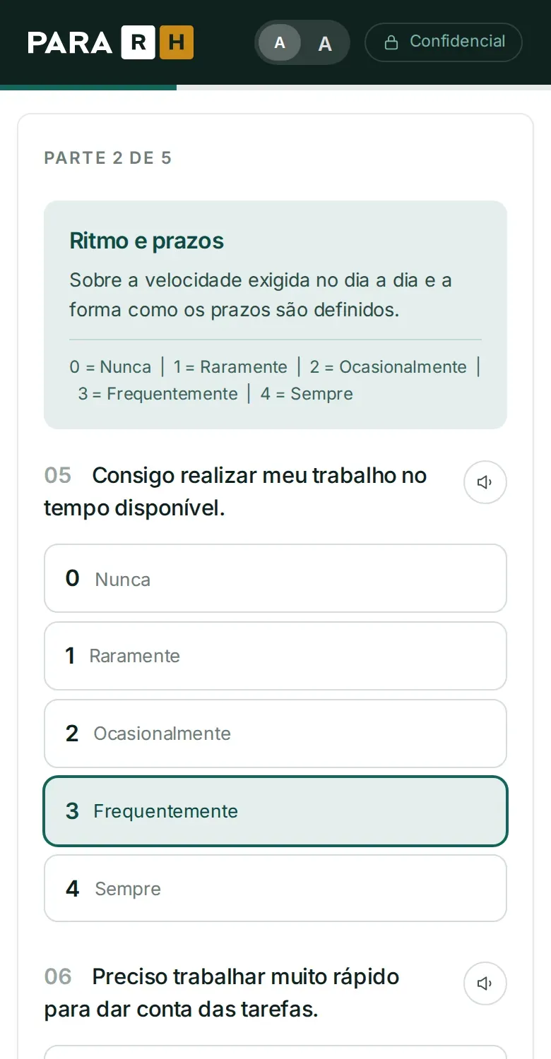 Pesquisa no celular: pergunta "Consigo realizar meu trabalho no tempo disponível", com a resposta "Frequentemente" marcada.