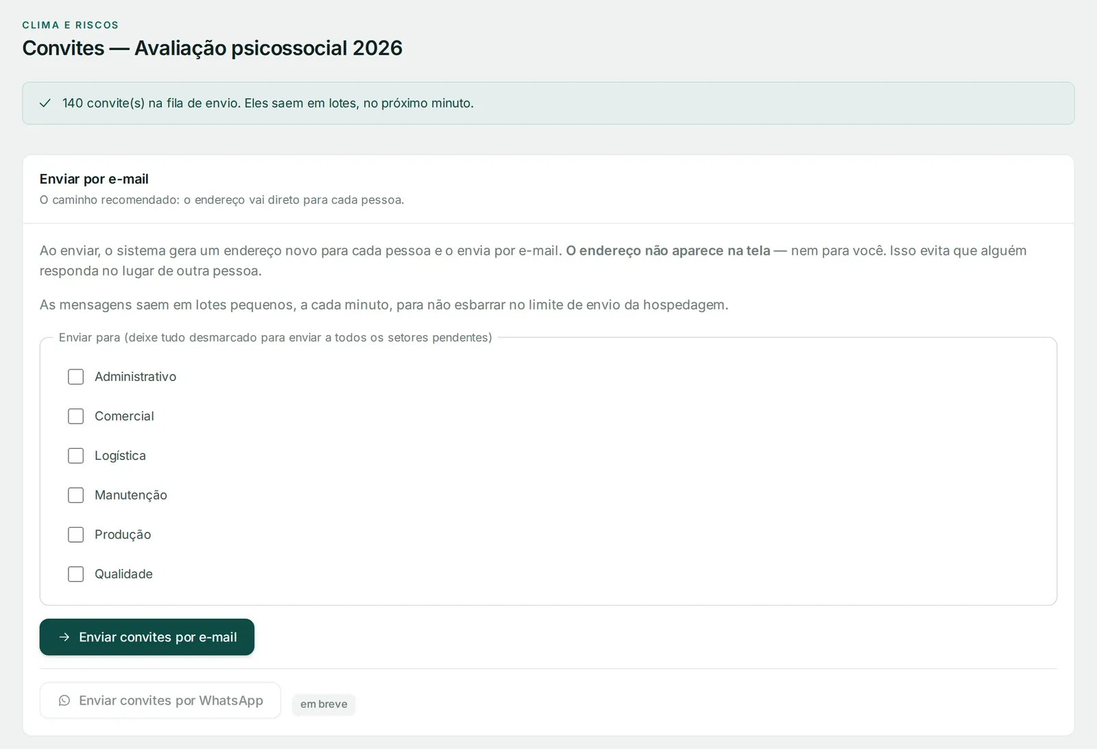 Tela de convites da campanha: 140 convites na fila de envio e a escolha dos setores que recebem agora.